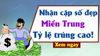Dự đoán XSMT 31/10/2023, cầu kết quả Xổ Số Miền Trung 31-10-2023